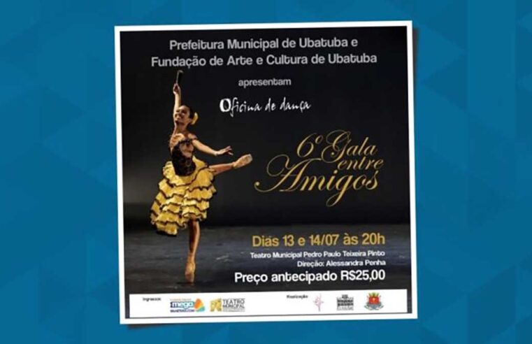 Ballet da Fundart apresenta 6ª edição do “Gala entre Amigos” em Ubatuba